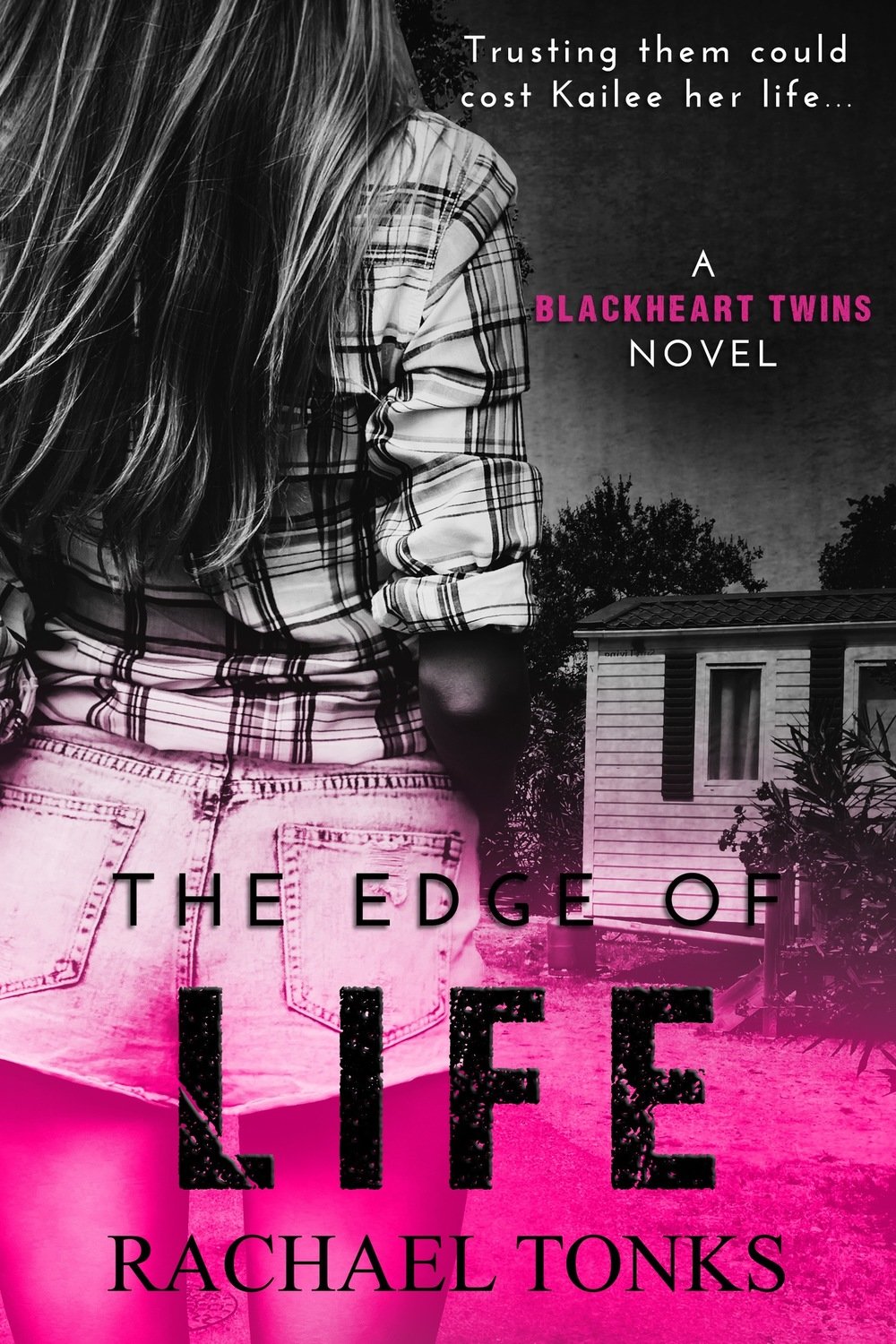 The Edge of Life - Blackheart Twin Series book#1
