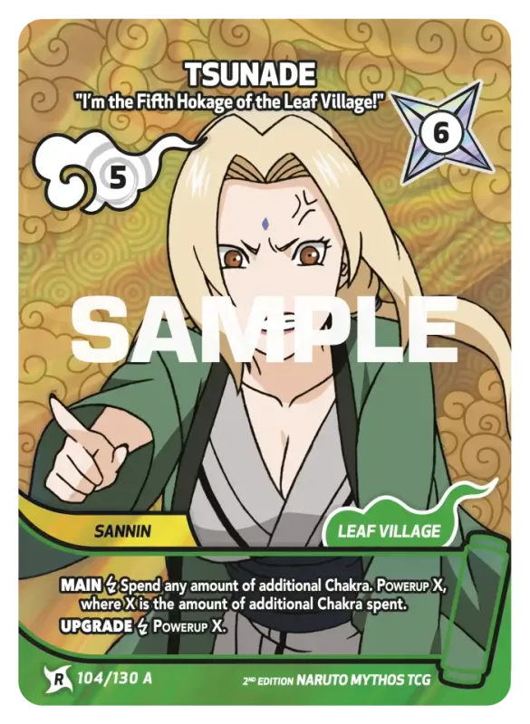 Tsunade - "I’m the Fifth Hokage of the Leaf Village!" 104/130 A