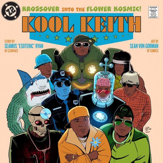 Kool Keith: The Krossover into the Flower Kosmic