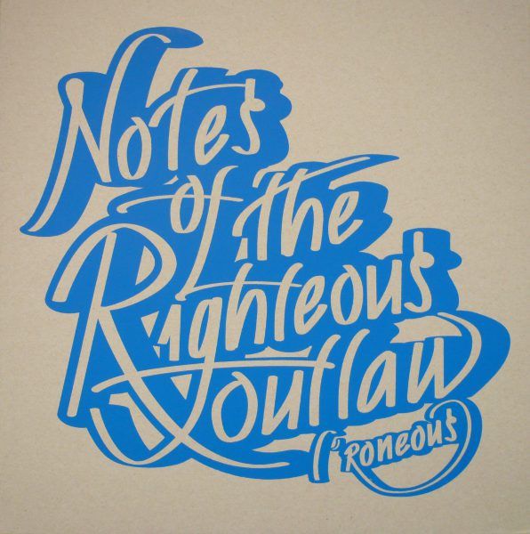 L*Roneous - Notes Of The Righteous Outlaw (LP, Ltd, Gat) (Mint (M))