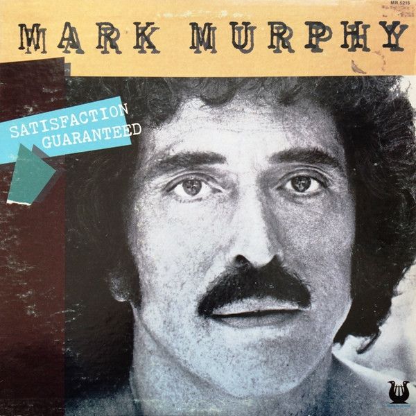 Mark Murphy - Satisfaction Guaranteed (LP) (Near Mint (NM or M-))