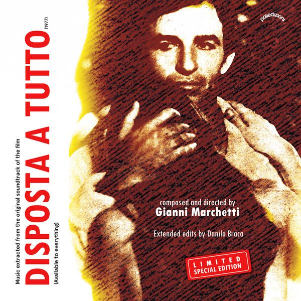 Gianni Marchetti - Disposta a Tutto (Danilo Braca ReVisions) (12", EP, Ltd) (Mint (M))