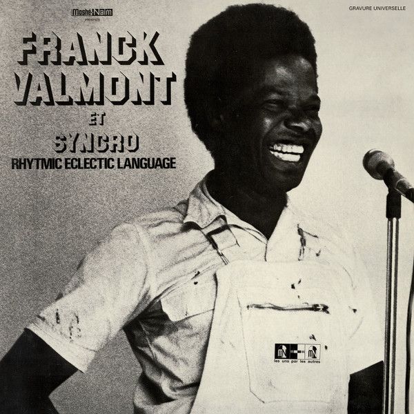 Franck Valmont Et Synchro Rhythmic Eclectic Language - Franck Valmont Et Syncro Rhytmic Eclectic Language (LP, Album, RE, Gat) (Mint (M))
