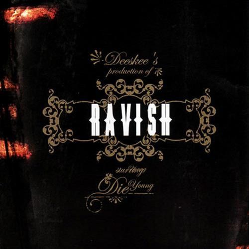 Die &amp; Deeskee - Ravish (CD, Album) (Very Good Plus (VG+))