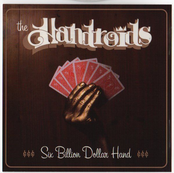 The Handroidz - Six Billion Dollar Hand (CD, Album) (Very Good Plus (VG+))