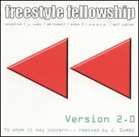 Freestyle Fellowship - Version 2.0: To Whom It May Concern... Remixed By J. Sumbi (CD, Album) (Very Good Plus (VG+))
