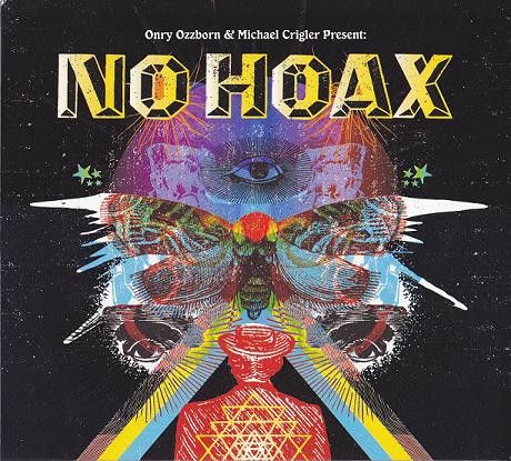 Onry Ozzborn - No Hoax (CD, Album) (Very Good Plus (VG+))