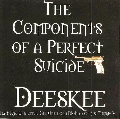 Deeskee - Components Of A Perfect Suicide (CDr, Comp) (Very Good Plus (VG+))