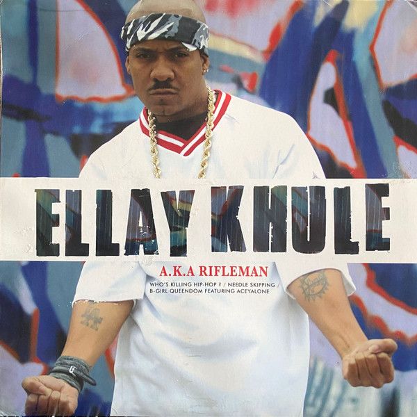 Ellay Khule - Who's Killing Hip-Hop? / Needle Skipping / B-Girl Queendom (12") (Mint (M))