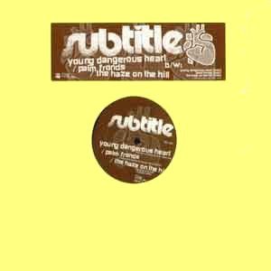Subtitle - Young Dangerous Heart / Palm Fronds / The Haze On The Hill (12") (Near Mint (NM or M-))