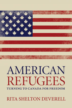 American Refugees: Turning To Canada For Freedom American Refugees: Turning To Canada For Freedom