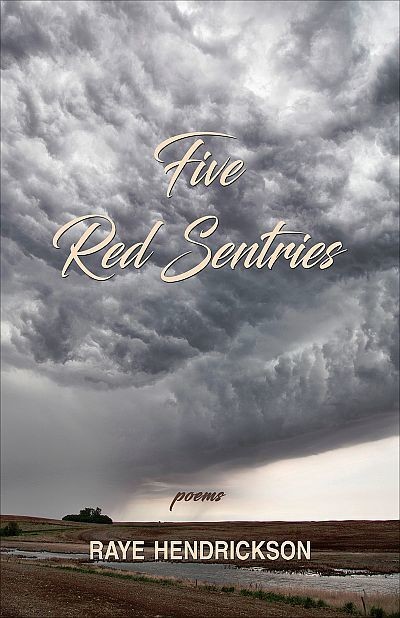 Five Red Sentries: Poems Five Red Sentries: Poems