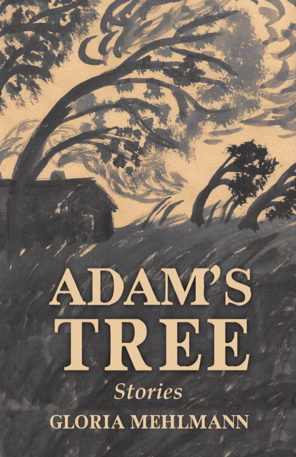 Adam's Tree: Stories Adam's Tree: Stories