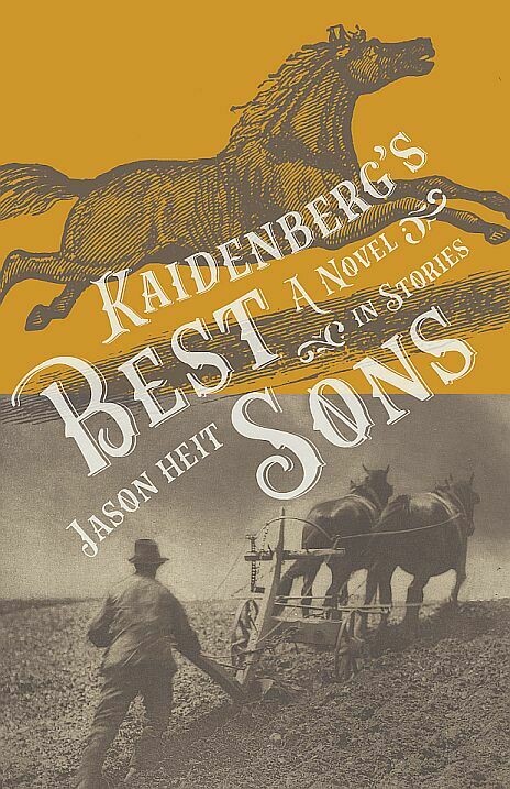 Kaidenberg's Best Sons: A Novel in Stories Kaidenberg's Best Sons: A Novel in Stories