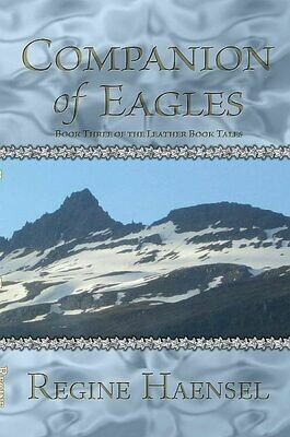 Companion of Eagles: Book Three of the Leather Book Tales