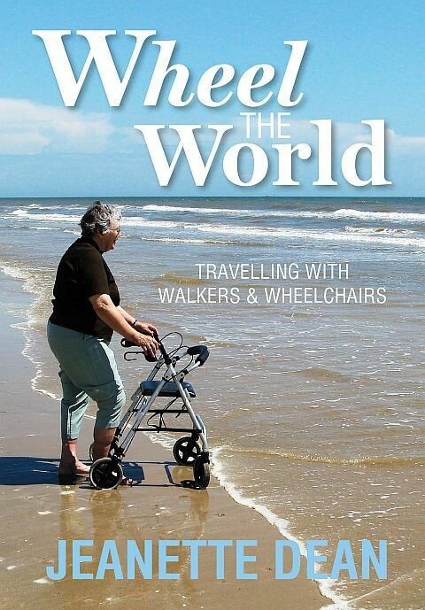 Wheel the World: Travelling With Walkers & Wheelchairs Wheel the World: Travelling With Walkers & Wheelchairs