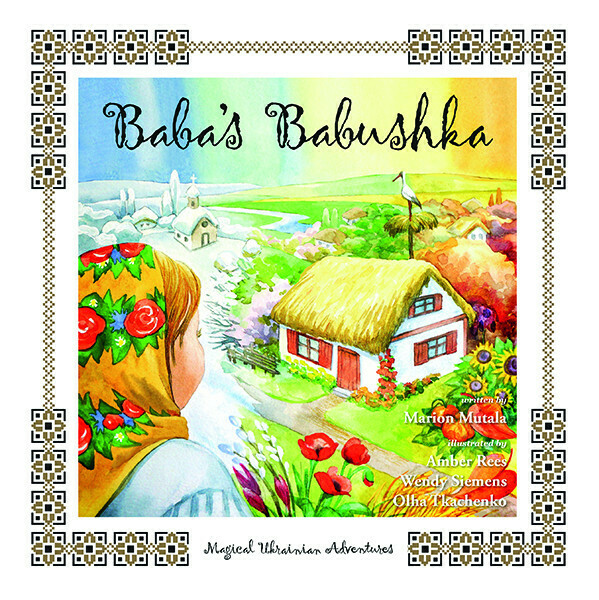 Baba's Babushka: Magical Ukrainian Adventures Baba's Babushka: Magical Ukrainian Adventures