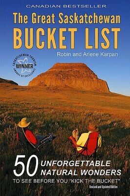 Great Saskatchewan Bucket List, The (Revised and Updated Edition) Image