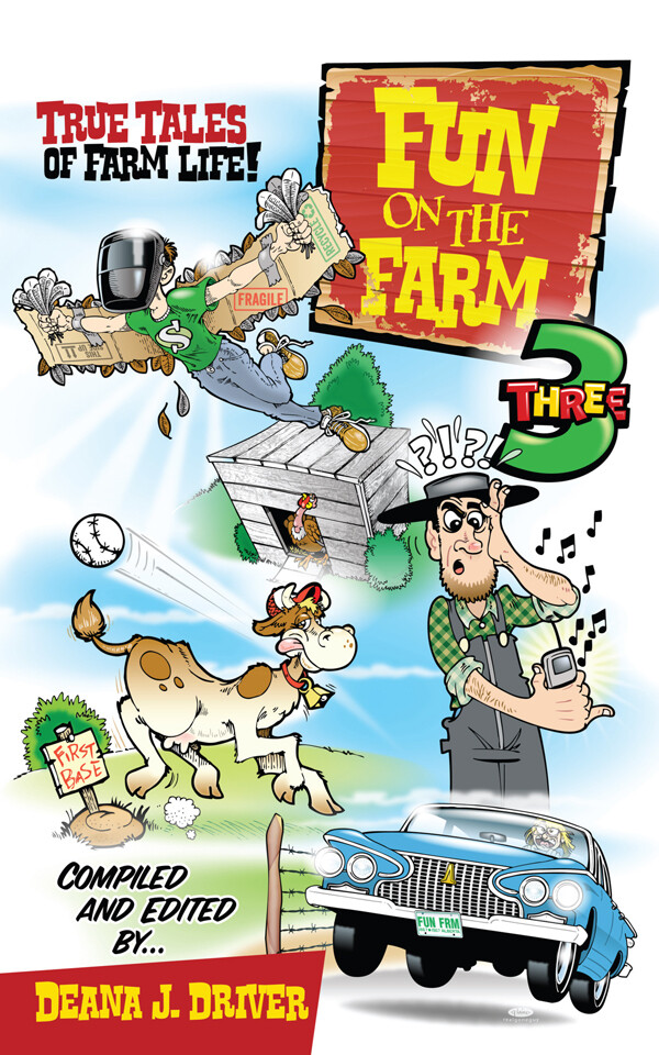 Fun on the Farm 3: True Tales of Farm Life