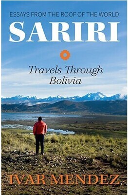 Sariri: Travels Through Bolivia