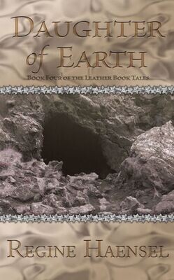 Daughter of Earth: Book Four of the Leather Book Tales