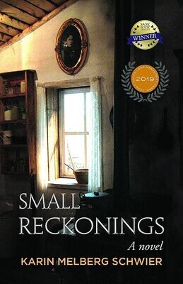 Small Reckonings: A novel