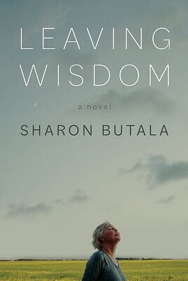 Leaving Wisdom: a novel
