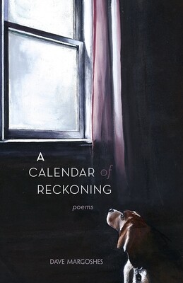 Calendar of Reckoning, A: Poems