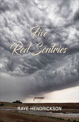 Five Red Sentries: Poems