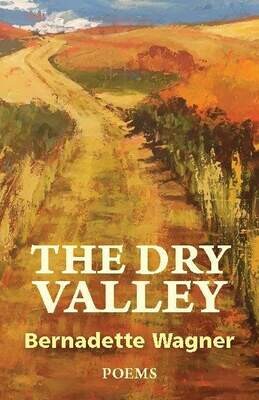 Dry Valley, The: Poems