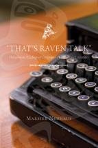 That's Raven Talk: Holophrastic Readings of Contemporary Indigenous Literatures That's Raven Talk: Holophrastic Readings of Contemporary Indigenous Literatures