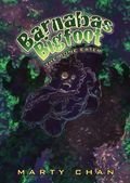 Barnabas Bigfoot: The Bone Eater Barnabas Bigfoot: The Bone Eater