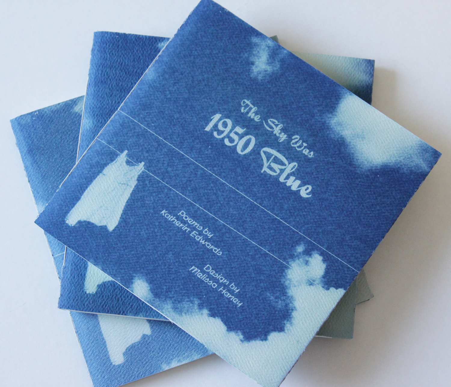 Sky was 1950 Blue, The: Poems from a Clothesline Sky was 1950 Blue, The: Poems from a Clothesline