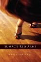 Sumac's Red Arms Sumac's Red Arms