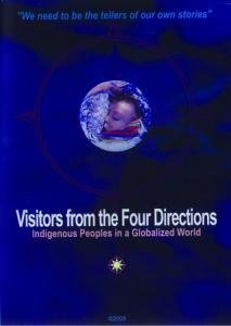 Visitors from the Four Directions Visitors from the Four Directions