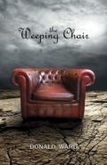 Weeping Chair, The Weeping Chair, The