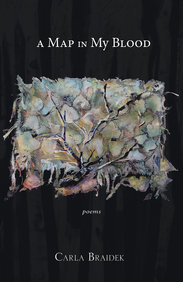 Map in My Blood, A: Poems Map in My Blood, A: Poems
