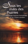 Sous les mats des Prairies Sous les mats des Prairies