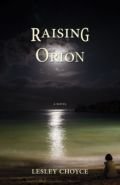 Raising Orion Raising Orion