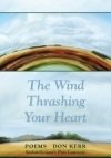 Wind Thrashing Your Heart Wind Thrashing Your Heart