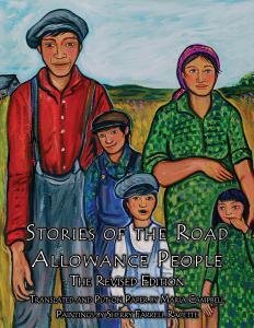 Stories of the Road Allowance People: The Revised Edition