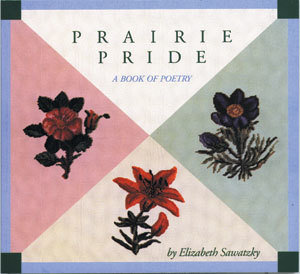 Prairie Pride: A Book of Poetry Prairie Pride: A Book of Poetry