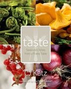 Taste: Seasonal Dishes from a Prairie Table Taste: Seasonal Dishes from a Prairie Table