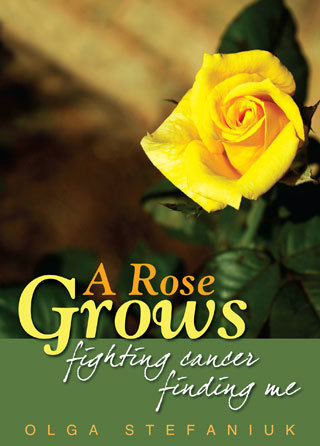 Rose Grows, A Rose Grows, A