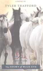 Story of Blue Eye, The Story of Blue Eye, The
