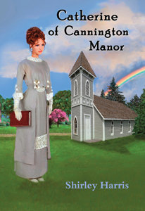 Catherine of Cannington Manor Catherine of Cannington Manor
