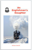 An Englishman's Daughter An Englishman's Daughter