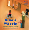 Gina's Wheels: Based on a True Story