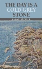 Day Is A Cold Grey Stone, The Day Is A Cold Grey Stone, The
