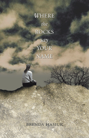 Where the Rocks say Your Name Where the Rocks say Your Name